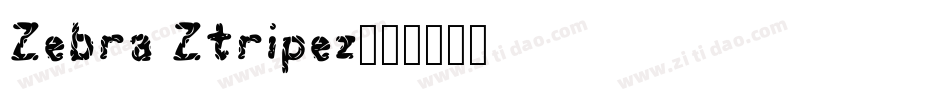 Zebra Ztripez字体转换